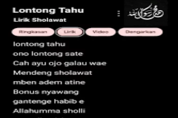 Lirik Lagu Sholawat Lontong Tahu, Bahasa Arab, Latin dan Jawa
