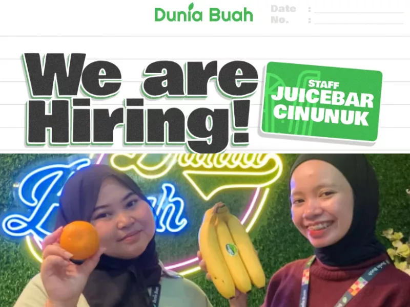 Fresh Graduate Bisa Daftar! Dunia Buah Bandung Buka Loker Terbaru untuk Tamatan SMA SMK