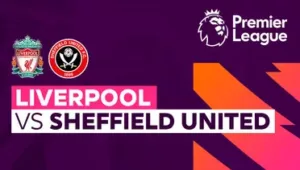 PREDIKSI Skor Liverpool vs Sheffield United di Liga Inggris 2024, Ini H2H dan Susunan Pemain, Tayang dimana?