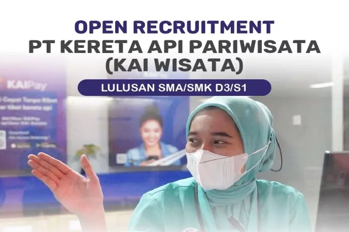 Dibuka Lagi! KAI Wisata Buka Loker SMA dan SMK Jadi Customer Service di Yogyakarta