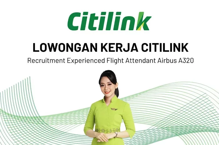 Kabar Gembira! Citilink Indonesia Buka Loker Lulusan SMA Jadi Pramugari Usia Maks 30 Tahun