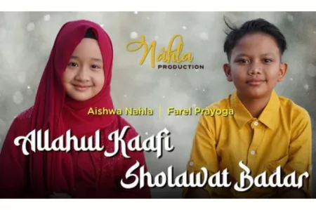 Lirik Allahul Kaafi versi Aishwa Nahla dan Farel Prayoga, Lengkap dengan Terjemahannya! Begini lirik Allahul Kaafi versi Aishwa Nahla dan Farel Prayoga