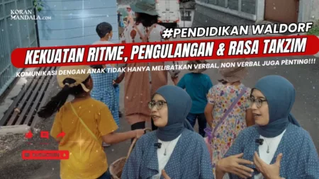 Pendidikan Waldorf Melalui Kekuatan Ritme, Pengulangan dan Rasa Takzim Pada Anak Usia 0-7 Tahun Pendidikan Waldorf mengenai Kekuatan Ritme, Pengulangan & Rasa Takzim