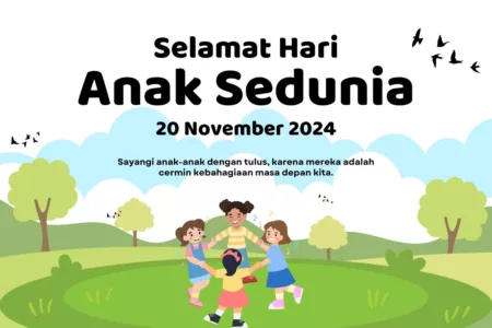 10 Ucapan Keren Buat Merayakan Hari Anak Sedunia 20 November 2024, Bikin Semangat! 10 Ucapan Keren Buat Merayain Hari Anak Sedunia 20 November 2024