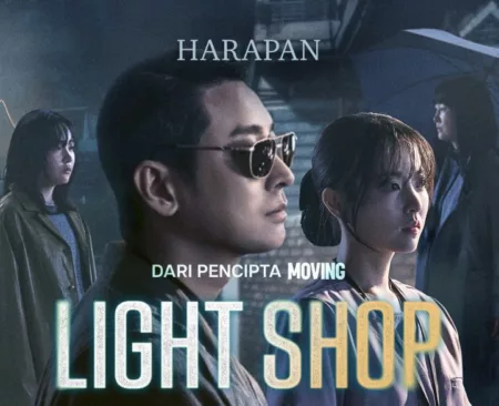 Link Nonton Drakor Light Shop Full Episode 1-8, Jangan Asal Klik yang Resmi Cuma di Sini! Drama Korea Light Shop.