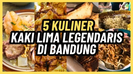 Enak Semua! Inilah 5 Jajanan Kaki Lima Legendaris Paling Favorit di Bandung, Ada yang Bertahan Puluhan Tahun Enak Semua! Inilah 5 Jajanan Kaki Lima Legendaris Paling Favorit di Bandung, Ada yang Bertahan Puluhan Tahun