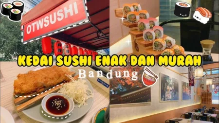 Rekomendasi 6 Restoran Sushi di Bandung Bagi Pecinta Kuliner Jepang, Berikut Reviewnya Rekomendasi 6 Restoran Sushi di Bandung Bagi Pecinta Kuliner Jepang, Berikut Reviewnya