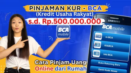 Pinjaman KUR BCA untuk UMKM Hingga Rp500 Juta, Begini Syarat dan Ketentuannya Bank BCA Buka Pinjaman KUR untuk UMKM Hingga Rp500 Juta, Begini Syarat dan Ketentuannya