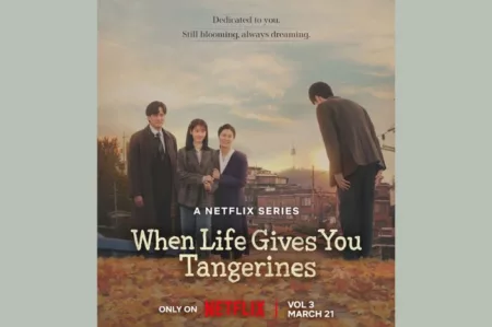 When Life Gives You Tangerines Tampilkan Para Pemeran di Poster Babak 3 When Life Gives You Tangerines tampilan poster babak 3