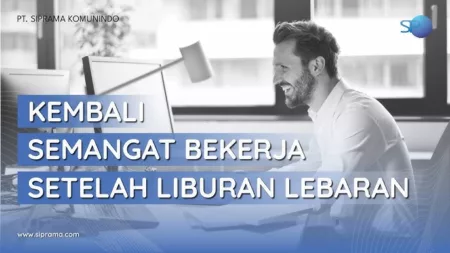 5 Tips Tetap Semangat Kerja Usai Libur Lebaran, Dorong Produktivitas Saat Masuk Kantor 