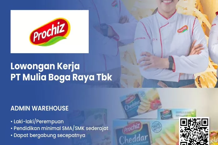 Prochiz Buka Loker Jadi Admin Warehouse Lulusan SMA dan SMK di Cikarang